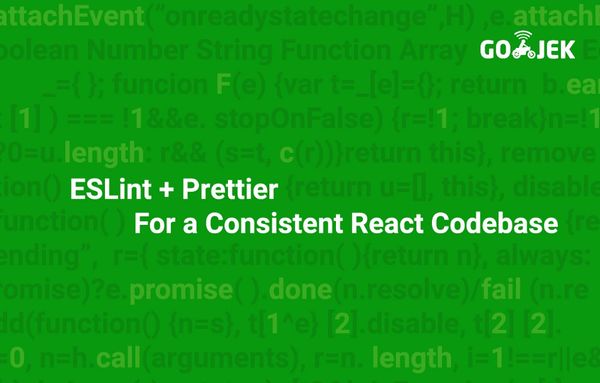 ESLint + Prettier For a Consistent React Codebase