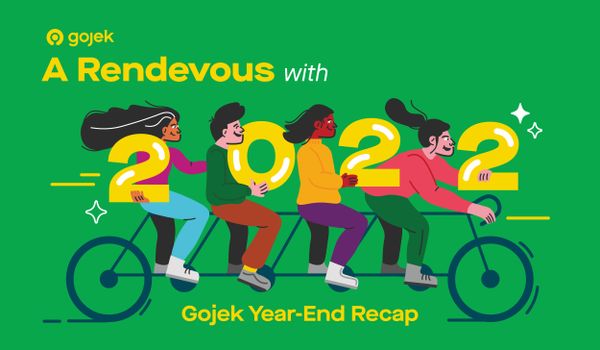 The Year Gone By: Gojek's 2022 Recap